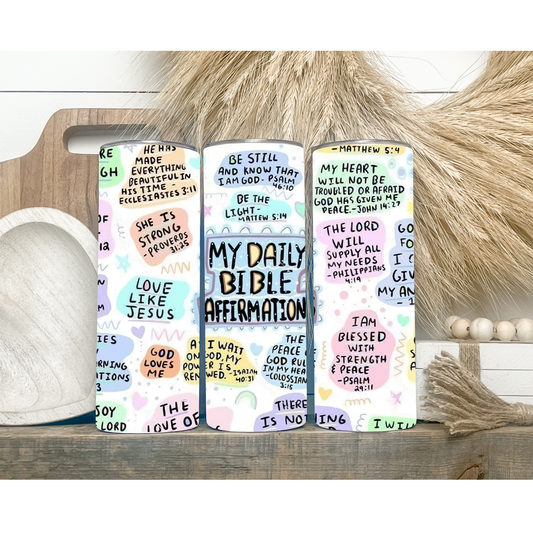 My Daily Bible Affirmation Tumbler